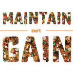 maintain not gain