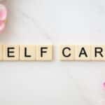 Self Care Ideas For Women